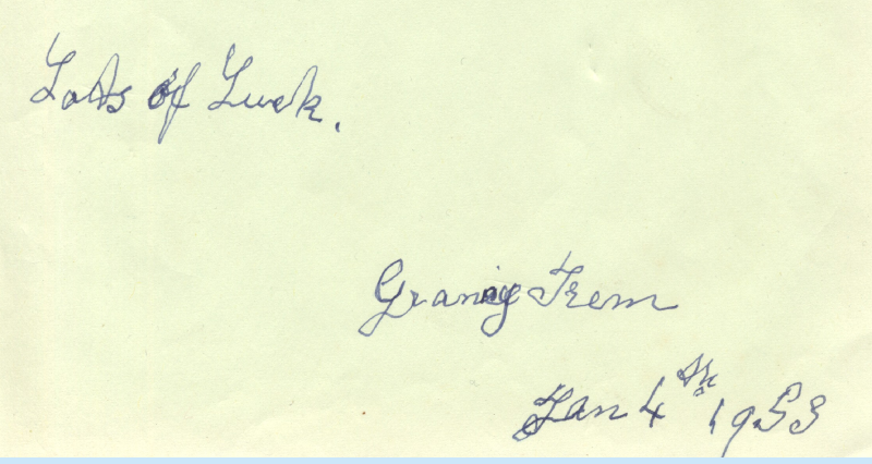 Gran's entry in my autograph book; Belhaven 1953
